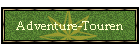 Adventure-Touren